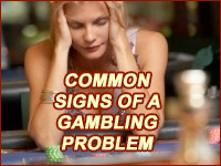 Common Signs of a Gambling Problem