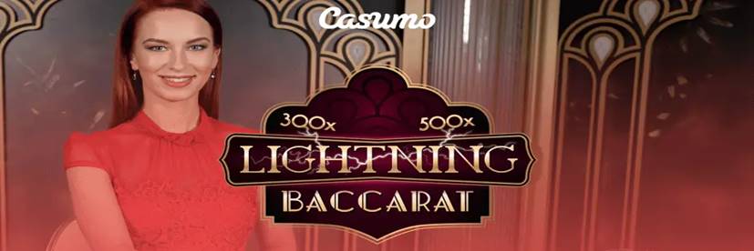 Casumo Casino Adds Evolution’s Lightning Baccarat to Portfolio